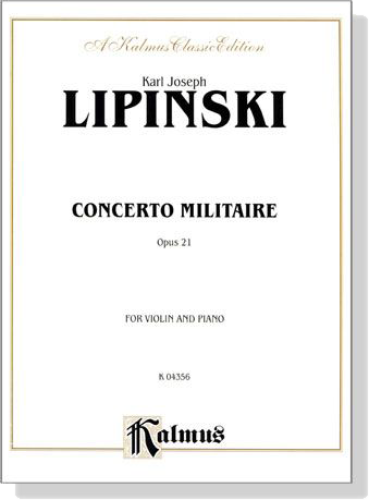 Lipinski【Concerto Militaire , Opus 21】for Violin and Piano