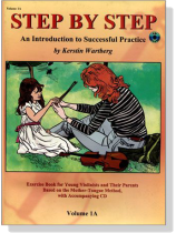An Introduction to Successful Practice for Violin【CD+樂譜】Step By Step , Volume 1A
