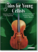 Solos for Young Cellists Volume【4】Cello and Piano Part