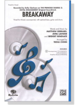 【Breakaway】Three-Part Mixed 【Breakaway】Three-Part Mixed