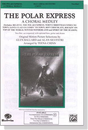 【The Polar Express】A Choral Medley , Two-Part