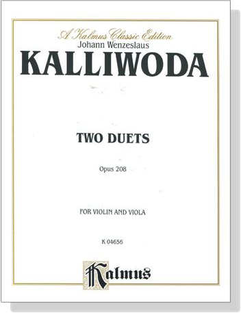 Kalliwoda【Two Duets , Opus 208】for Violin and Viola