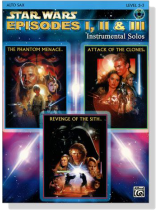Star Wars Episodes I, II & III 【CD+樂譜】Alto Sax , Level 2-3 Star Wars Episodes I, II & III 【CD+樂譜】Alto Sax , Level 2-3