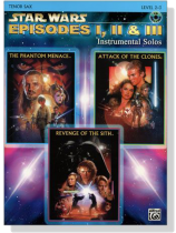 Star Wars Episodes I, II & III 【CD+樂譜】Tenor Sax , Level 2-3 Star Wars Episodes I, II & III 【CD+樂譜】Tenor Sax , Level 2-3