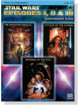 Star Wars Episodes I, II & III 【CD+樂譜】Piano Accompaniment , Level 2-3 Star Wars Episodes I, II & III 【CD+樂譜】Piano Accompaniment , Level 2-3