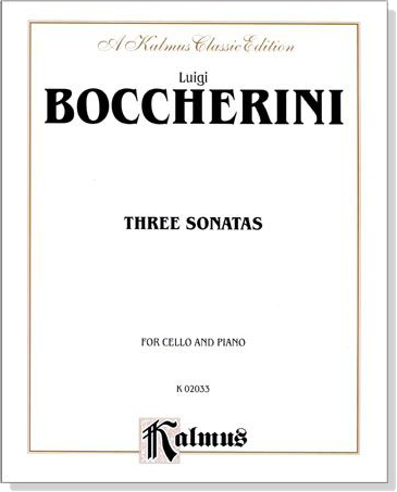 Boccherini【Three Sonatas】for Cello and Piano