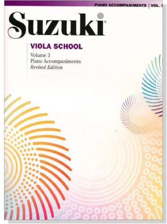 Suzuki Viola School Volume【3】Piano Accompaniments