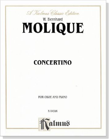 Molique【Concertino】for Oboe and Piano Molique【Concertino】for Oboe and Piano