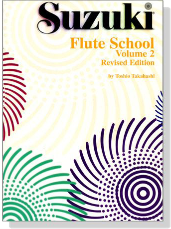Suzuki Flute School 【Volume 2】Flute Part , Revised Edition