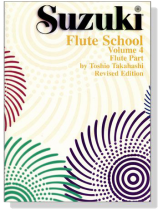 Suzuki Flute School 【Volume 4】Flute Part Suzuki Flute School 【Volume 4】Flute Part