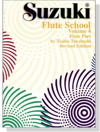 Suzuki Flute School 【Volume 4】Flute Part