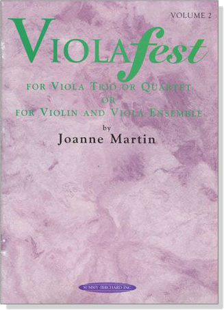 Viola fest【For Viola Trio or Quartet / For Violin and Viola Ensemble】 Vol. 2