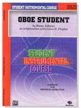 Student Instrumental Course【Oboe Student】Level Two Student Instrumental Course【Oboe Student】Level Two