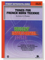Student Instrumental Course【Tunes for French Horn Technic】Level Two Student Instrumental Course【Tunes for French Horn Technic】Level Two