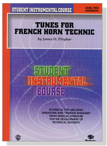 Student Instrumental Course【Tunes for French Horn Technic】Level Two