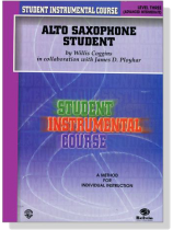 Student Instrumental Course【Alto Saxophone Student】Level Three Student Instrumental Course【Alto Saxophone Student】Level Three