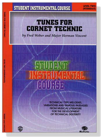 Student Instrumental Course【Tunes for Cornet Technic】Level Two