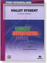 Student Instrumental Course【Mallet Student】Level Three (Advanced Intermediate) Student Instrumental Course【Mallet Student】Level Three (Advanced Intermediate)