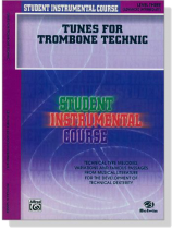 Student Instrumental Course【Tunes for Trombone Technic】Level Three Student Instrumental Course【Tunes for Trombone Technic】Level Three