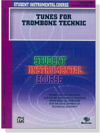 Student Instrumental Course【Tunes for Trombone Technic】Level Three