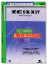 Student Instrumental Course【Oboe Soloist】 Level One Student Instrumental Course【Oboe Soloist】 Level One