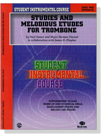 Student Instrumental Course【Studies and Melodious Etudes for Trombone】Level Two Student Instrumental Course【Studies and Melodious Etudes for Trombone】Level Two