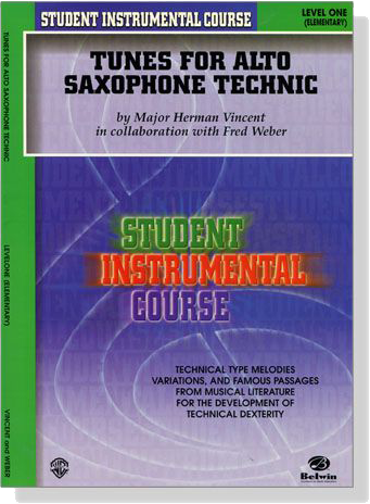 Student Instrumental Course【Tunes for Alto Saxophone Technic】Level One