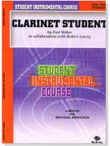Student Instrumental Course【Clarinet Student】Level Two -A Method for Individual Instruction Student Instrumental Course【Clarinet Student】Level Two -A Method for Individual Instruction