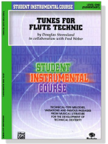 Student Instrumental Course【Tunes for Flute Technic】Level One Student Instrumental Course【Tunes for Flute Technic】Level One