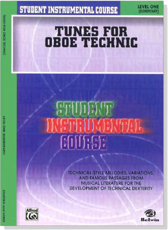 Student Instrumental Course【Tunes for Oboe Technic】 Level One Student Instrumental Course【Tunes for Oboe Technic】 Level One