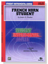 Student Instrumental Course【French Horn Student】 Level Two Student Instrumental Course【French Horn Student】 Level Two