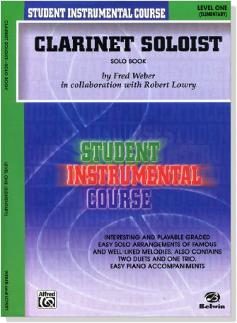 Student Instrumental Course【Clarinet Soloist】 Solo Book , Level One