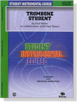Student Instrumental Course【Trombone Student】Level One Student Instrumental Course【Trombone Student】Level One