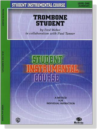 Student Instrumental Course【Trombone Student】Level One Student Instrumental Course【Trombone Student】Level One