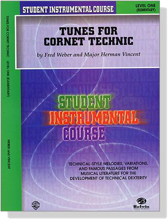 Student Instrumental Course【Tunes for Cornet Technic】Level One