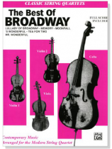 The Best of Broadway for Violin , Viola and Cello The Best of Broadway for Violin , Viola and Cello