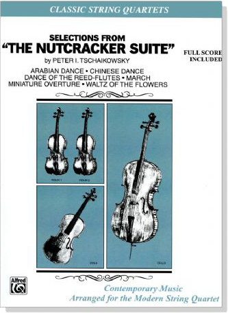 Selections from【The Nutcracker Suite】Full Score Included