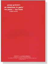 George Gershwin's【An American in Paris】Two Pianos , Four hands