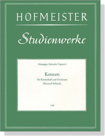 Giuseppe Antonio Capuzzi【Konzert F-Dur】 für Kontrabaß und Orchester