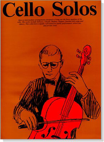 Cello Solos【Everybody's Favorite Series, No. 40】