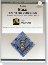 Cyrille Rose Thirty-two Rose Etudes【CD+樂譜】for Flute Cyrille Rose Thirty-two Rose Etudes【CD+樂譜】for Flute
