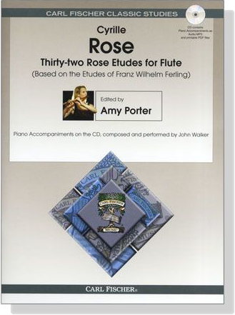 Cyrille Rose Thirty-two Rose Etudes【CD+樂譜】for Flute
