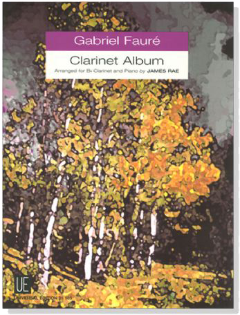 Gabriel Fauré【Clarinet Album】