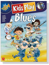 Kids Play Blues【CD+樂譜】for Flute Kids Play Blues【CD+樂譜】for Flute