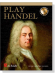 Play Handel【CD+樂譜】for Flute Play Handel【CD+樂譜】for Flute