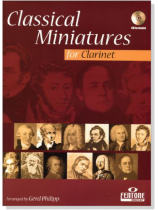 Classical Miniatures 【CD+樂譜】for Clarinet Classical Miniatures 【CD+樂譜】for Clarinet