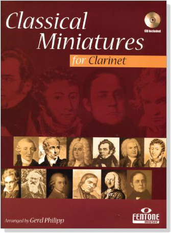 Classical Miniatures 【CD+樂譜】for Clarinet