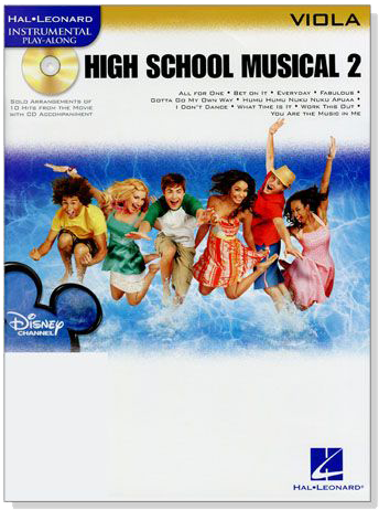 High School Musical 2【CD+樂譜】for Viola