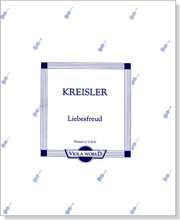 Kreisler【Liebesfreud】 for Viola