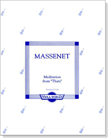 Massenet【Meditation from Thaïs】for Viola